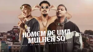 Nilo mc rodrigo do cn e mc don juan homem de uma mulher so prod. dj dael 747x420