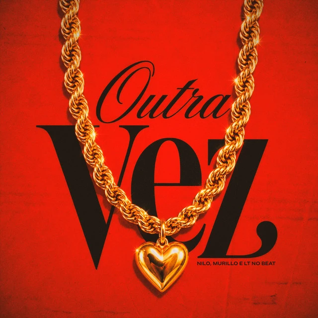 Nilo – Outra Vez feat. Murilo e LT no Beat