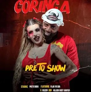 Preto Show Coringa feat. Filho Do Zua Kelson Monst Wanted Deezy Dj Devictor